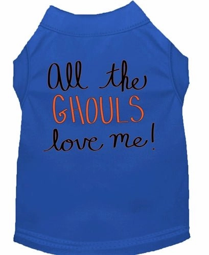 All the Ghouls Love Me Screen Print Dog Shirt in Many Colors