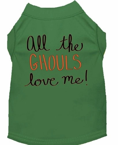 All the Ghouls Love Me Screen Print Dog Shirt in Many Colors