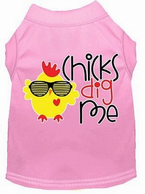 Chicks Dig Me Screen Print Dog Shirt in Many Colors