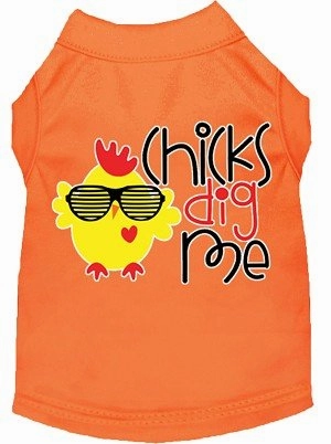 Chicks Dig Me Screen Print Dog Shirt in Many Colors