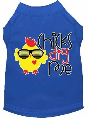 Chicks Dig Me Screen Print Dog Shirt in Many Colors