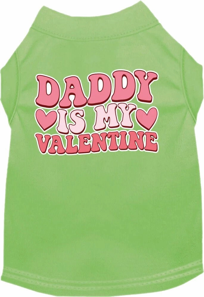 Daddy Is My Valentine Screen Print Dog Shirt in Many Colors