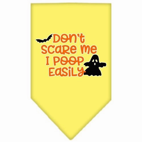 Don't Scare Me, Poops Easily Screen Print Bandana in Many Colors