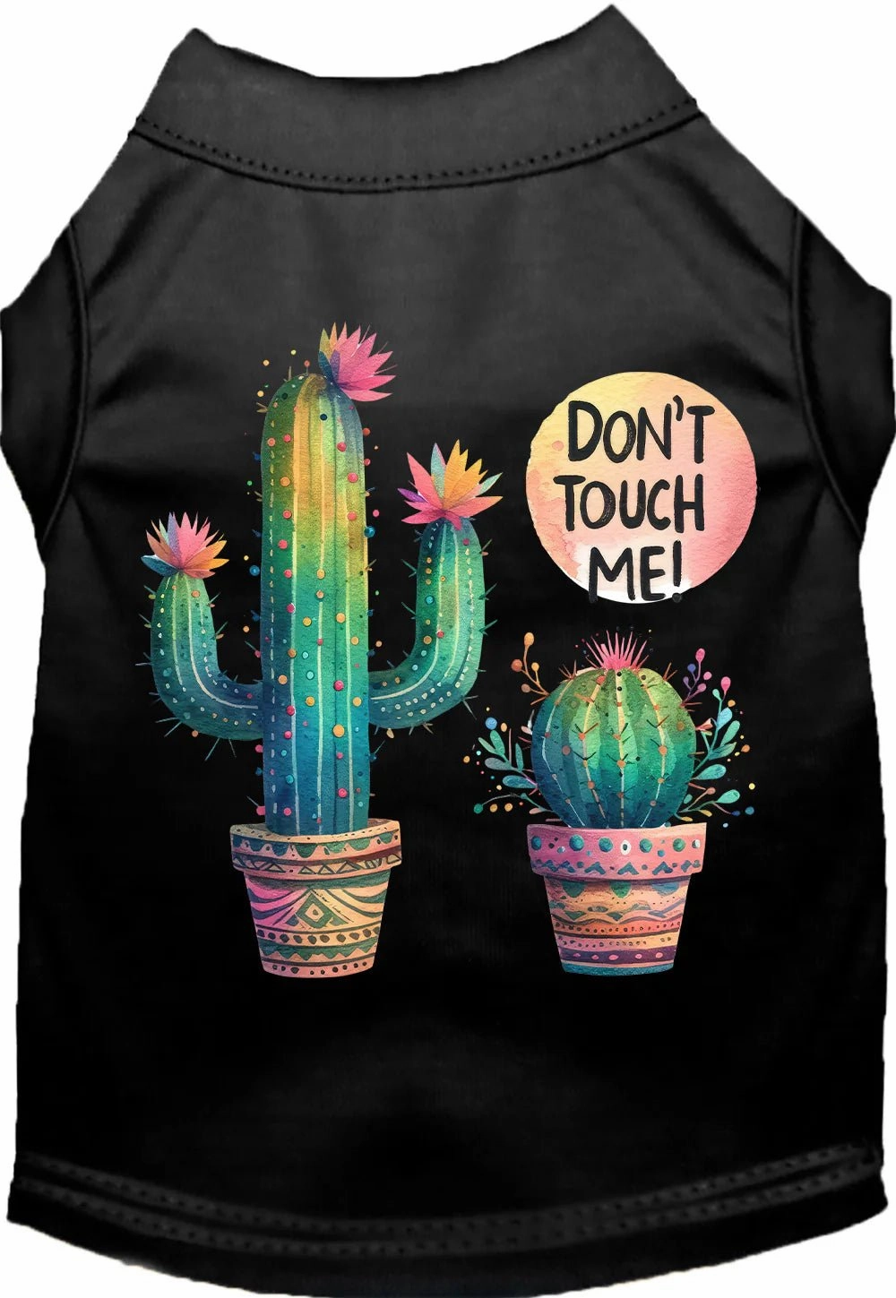 Don't Touch Me Cactus Screen Print Dog Shirt in Many Colors