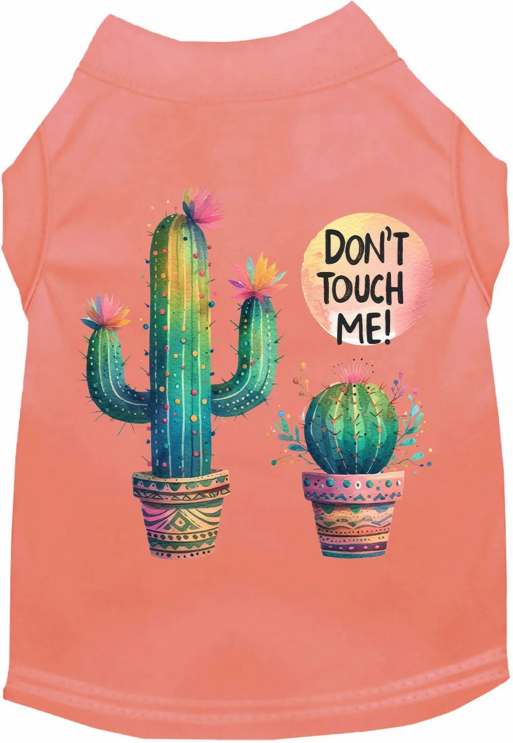 Don't Touch Me Cactus Screen Print Dog Shirt in Many Colors