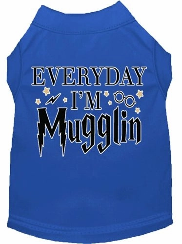 Everyday I'm Mugglin Screen Print Dog Shirt in Many Colors