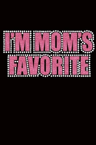 I'm Mom's Favorite Pink Bandana- Many Colors