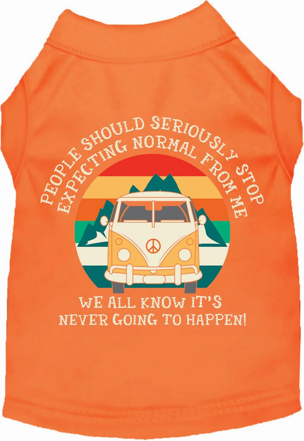 Stop Expecting Normal Vanlife Screen Print Dog Shirt in Many Colors