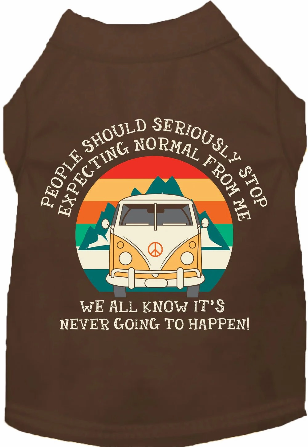 Stop Expecting Normal Vanlife Screen Print Dog Shirt in Many Colors