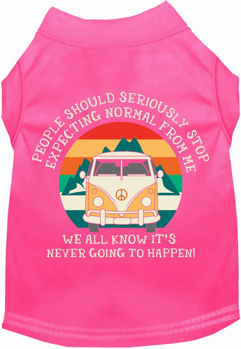 Stop Expecting Normal Vanlife Screen Print Dog Shirt in Many Colors