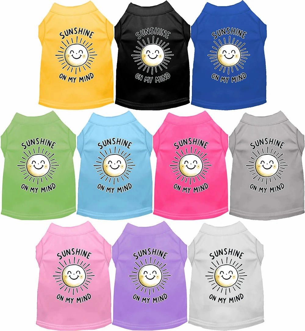 Sunshine on My Mind Screen Print Dog Shirt in Many Colors